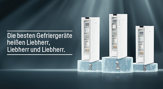 Die besten Gefrierschränke heißen Liebherr, Liebherr und Liebherr Die besten Gefrierschränke heißen Liebherr